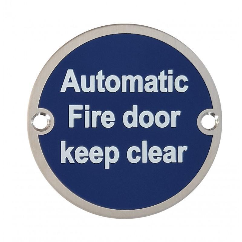 Satin Stainless Steel Automatic Fire Door Keep Clear Sign