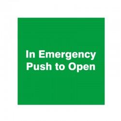 In Emergency Push to Open Sign