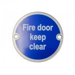 Satin Stainless Steel Fire Door Keep Clear Sign