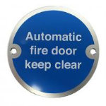 Automatic Fire Door Keep Clear Blue Circle Sign