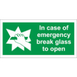 In case of an emergency break glass green rectangle sign